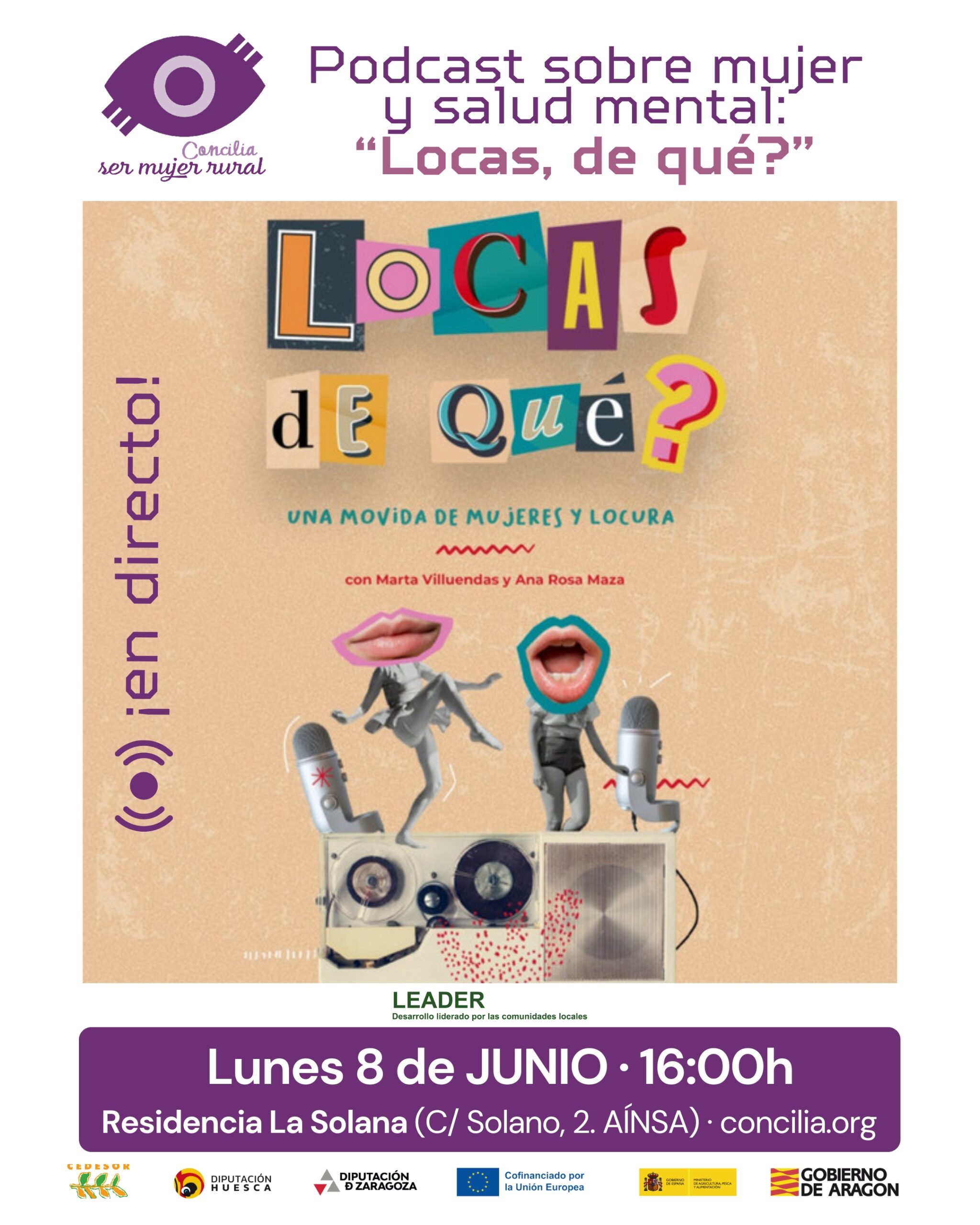 Vive en directo el podcast «Locas ¿de qué?»